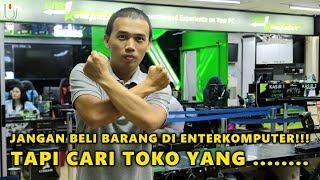 Jangan Langsung Beli di EnterKomputer !!! Tapi........ #UlasTips