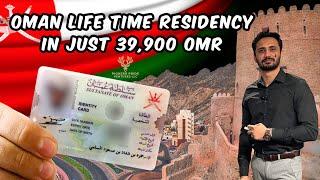How to Get Lifetime Residency in Oman: A Complete Guide