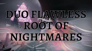 Destiny 2: Duo Flawless Root of Nightmares