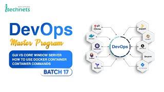 DevOps Batch 17 | Lec 14 | GUI vs Core Window Server |How to Use Docker Container|Container Commands