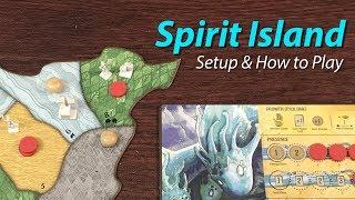 Spirit Island - Setup & How to Play