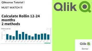 QlikSense tutorial: How to calculate Rolling 12 months