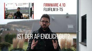 Fujifilm X-T5 Firmware Update 4.10 | AF Vergleich Canon R6 II | Ein Volltreffer von Fujifilm?