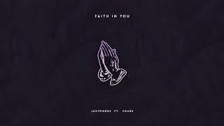 JustPierre - Faith In You Ft. Foure