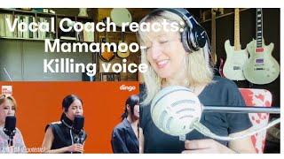 Vocal Coach reacts to Mamamoo Killing Voice