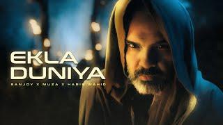 Ekla Duniya | Sanjoy | Habib Wahid | Muza (Official Music Video)