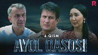 Ayol qasosi 6-qism (milliy serial) | Аёл касоси 6-кисм (миллий сериал)