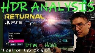 Returnal PS5 - HDR Analysis on LG CX 65" - HGiG or DTM?