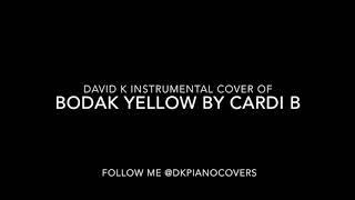 Bodak Yellow Instrumental Cover by David K