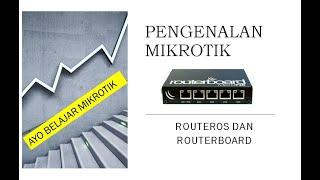 Mengenal Mikrotik || Bagi yang pertama kali Belajar Jaringan Komputer