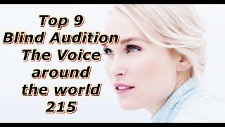 Top 9 Blind Audition (The Voice around the world 215)