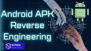 Decompiling APK: Unveiling the Code Behind Android Apps | APK reverse engineering