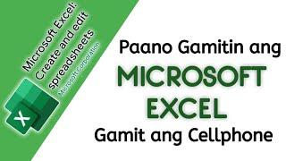 Paano Gamitin ang Microsoft Excel sa Mobile Phone | Excel Tutorial 2020