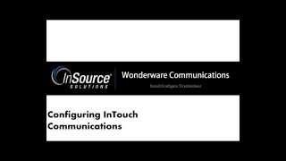 Wonderware Communications - InTouch Configuration
