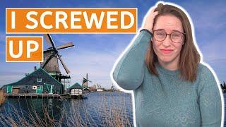 What I did WRONG when moving to Amsterdam