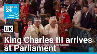 King Charles III to preside over opening of UK Parliament • FRANCE 24 English