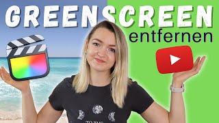 Mit GREENSCREEN arbeiten in Final Cut Pro - So geht's!