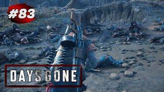 DAYS GONE (Жизнь После)  Прохождение # 83  Орда с Лоберт - Роу - Ридж