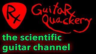 Guitar Quackery - Scientific Guitar Research & Repair