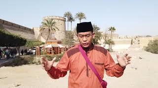 Catatan hikmah dari benteng Sholahuddin Al Ayyubi Kairo | Ustadz Arifin Nugroho