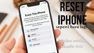 CARA RESET IPHONE KE SETELAN PABRIK‼️