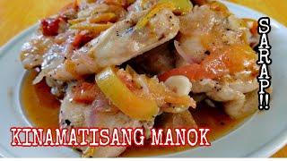 KINAMATISANG MANOK  /chicken with tomato /chicken recipe / panlasang pinoy /