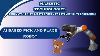 AI BASED PICK AND PLACE ROBOT / IEEE PROJECT / EMBEDDED PROJECT / ROBOTICS PROJECT