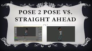 Pose 2 Pose vs Straight Ahead