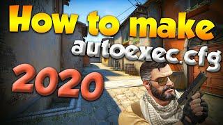 How To Make autoexec.cfg For CSGO 2020