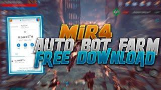 HOW TO INSTALL MIR4 BOT | MINING DOWNLOAD