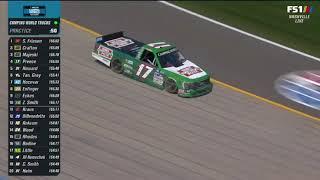 FINAL LAPS OF PRACTICE - 2022 RACKLEY ROOFING 200 NASCAR TRUCK SERIES AT NASHVILLE