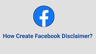 How to create facbook disclaimer, Facebook Disclaimer,