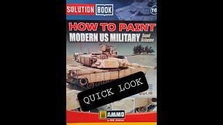 Review Ammo by Mig Jimenez solution book 16.HOW TO PAINT MODERN US MILITARY sand scheme.