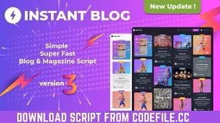 Instant Blog - Fast & Simple Blog Php Script Version 3.2 Download & install