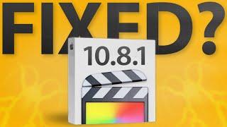 Final Cut Pro 10.8.1 Update Released!