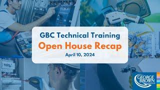 GBC Technical Training | Open House 10th April, 2024