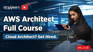 AWS Full Course | AWS Solutions Architect Training On LIVE | AWS | 2024 | Simplilearn