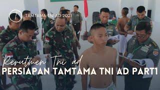 Persiapan TamTama yang harus dipenuhi dan diperhatikan part¹ || Rekrutmen TNI AD 2021