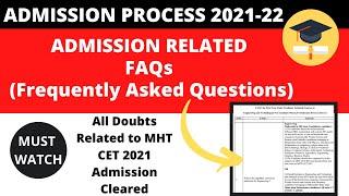  MHT CET 2021 | Admission Process Frequently Asked Questions | All Doubts Cleared