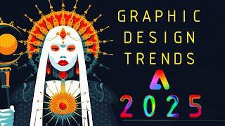 Adobe Graphic Design Trends 2025 | Graphic Design Trends 2025 | Design Trends 2025