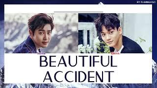 THAISUB | SUHO (수호) X CHEN (첸) of EXO - Beautiful Accident (美好的意外) [Beautiful Accident (美好的意外) OST.]