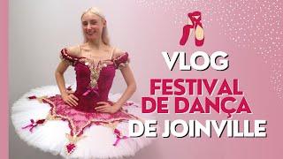 VLOG: Festival de Dança de Joinville  (Feira da Sapatilha, Opções Veganas, provando a Gaynor e etc)