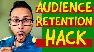 Increase your Audience Retention