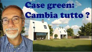 Case green: cambiato tutto ? Esaminiamo novità e criticità della direttiva approvata definitivamente