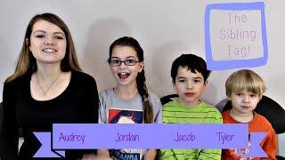 The Sibling Tag!