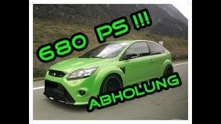 680 PS Ford Focus RS Mk2 by Beast Factory - Teil1 Abholung u. Testfahrt