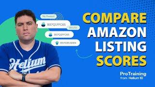 How to Compare Your Listing’s Amazon SEO Score to Competitors | Listing Builder Pro Training