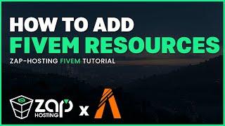 How to Add Resources to a FiveM Server | 2023