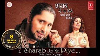 Sharab Jo Na Piye Usko Saza Di Jaye | Arvinder Singh | Latest Super Hit Sharabi Song | Qawalli |