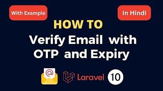 Email verification with OTP in Laravel 10 | In Hindi - Updated 2024
